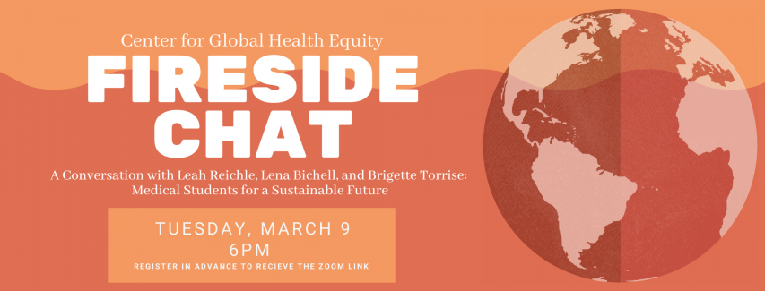 Fireside Chat 2021: Medical Students for a Sustainable Future